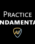 Practice Fundamentals