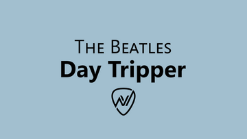 Guitar Riff: Day Tripper