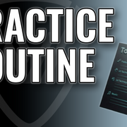 Practice Routine