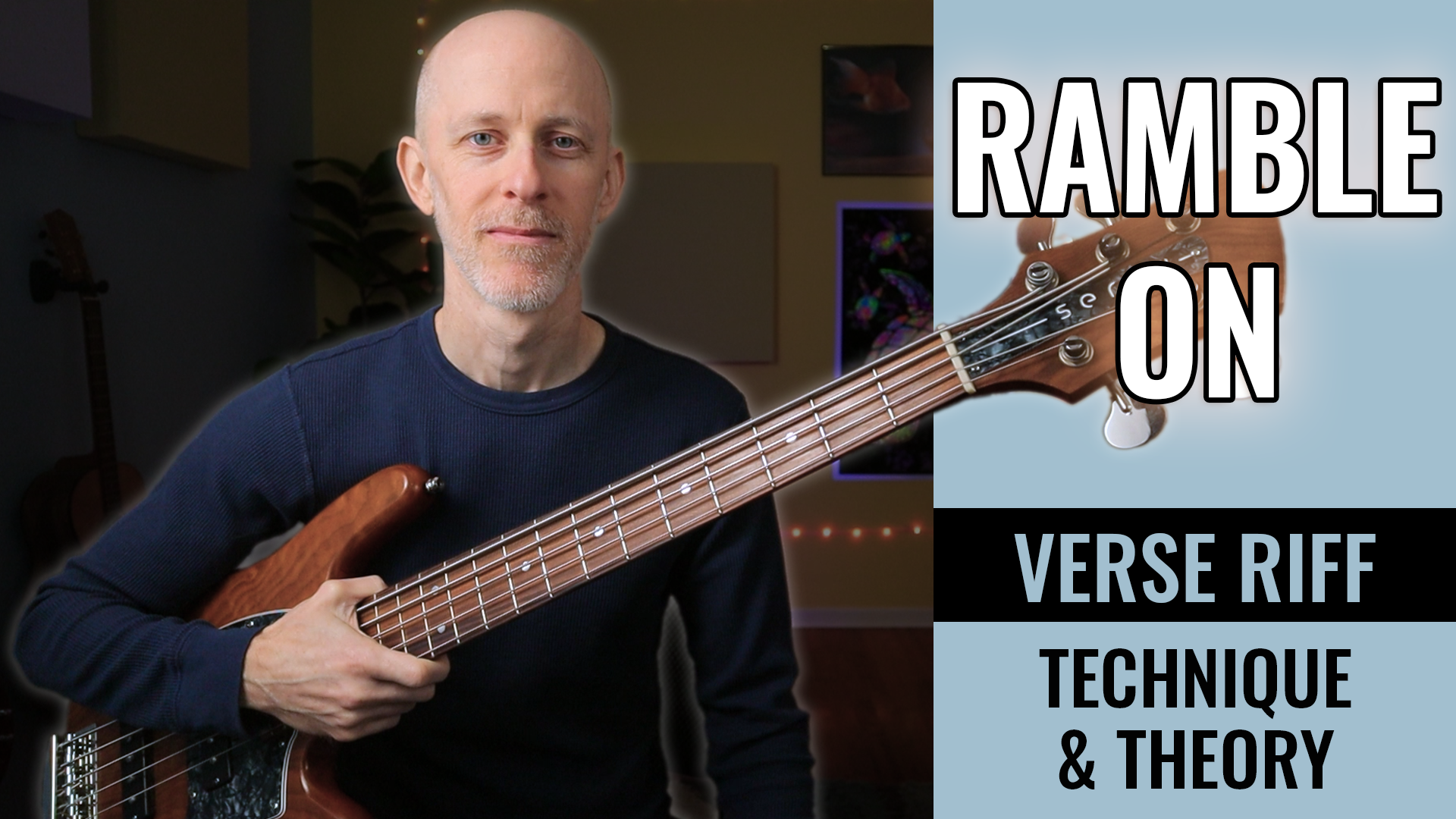 Bass Riff: Ramble On – New Verse Method